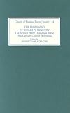 The Beginning of Women's Ministry: The Revival of the Deaconess in the Nineteenth-Century Church of England
