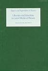 Liberties and identities in the medieval British Isles