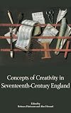 Concepts of Creativity in Seventeenth-Century England