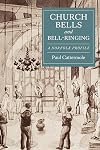 Church Bells and Bell-Ringing: A Norfolk Profile