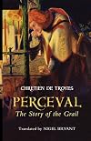 Perceval: The Story of the Grail (with continuations)
