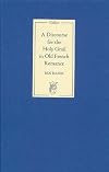 A discourse for the Holy Grail in old French romance