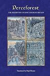 Perceforest: The Prehistory of King Arthur's Britain