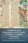Traditions and innovations in the study of Medieval English literature the influence of Derek Brewer