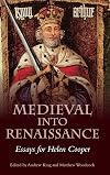 Medieval into Renaissance : essays for Helen Cooper