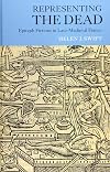 Representing the Dead: Epitaph Fictions in Late-Medieval France