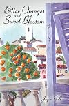 Bitter Oranges and Sweet Blossom