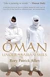 Oman, Under Arabian Skies