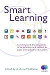 Smart Learning: Teaching and learning with smartphones and tablets