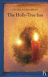 The Holly-Tree Inn