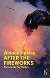 After the fireworks : and other stories