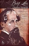 Charles Dickens (Brief Lives)