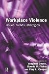 Preventing workplace violence : a training guide for managers and supervisors : proven practices