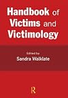 Handbook of Victims and Victimology