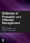 Dictionary of Probation and Offender Management