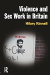 Violence and Sex Work in Britain