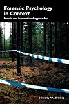 Forensic Psychology in Context: Nordic and International Approaches