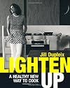 Lighten Up: A New Healthier Way to Cook