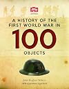 The First World War in 100 Objects