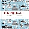 Nordicana: 100 Icons of Nordic Cool & Scandi Style