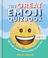 The Great Emoji Quizbook: 500 emoji puzzles to put a smiley on your face