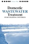 Domestic Wastewater Treatment in Developing Countries