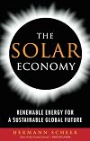 The Solar Economy: Renewable Energy for a Sustainable Global Future