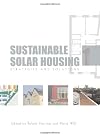Sustainable Solar Housing: Volume One - Strategies and Solutions