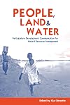 People, land, and water : participatory development communication for natural resource management