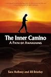 The Inner Camino: A Path of Awakening