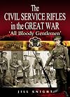Civil Service Rifles in the Great War
