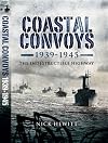 Coastal Convoys 1939โ1945: The Indestructible Highway