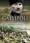 Gallipoli: The Ottoman Campaign