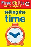 Telling the Time (First Skills)