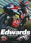 Colin Edwards: The Texas Tornado