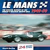 Le Mans 24 Hours 1949-59: The Official History of the World's Greatest Motor Race 1949-59