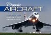 Classic Aircraft: Civilian Aviation from 1906 Until the Present Day (Classic (Haynes))