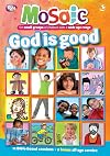God Is Good (Mosaic)