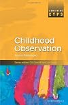 Childhood Observation (Achieving EYPS Series)