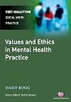 Values and ethics in mental health practice