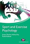 Sport and Exercise Psychology (Active Learning in Sport Series)
