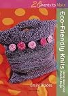 Eco-Friendly Knits: Using Recycled Plastic Bags (Twenty to Make)