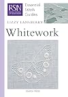 Whitework (Essential Stitch Guides)