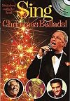 SING CHRISTMAS BALLADS! +CD