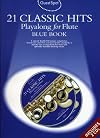 Guest Spot: 21 Classic Hits Playalong for Flute - Blue Book
