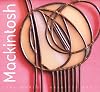 Mackintosh (The World's Greatest Art)