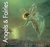 Angels & Fairies (The World's Greatest Art)