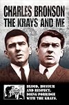 The Krays and Me: Blood, Honour and Respect. Doing Porridge With the Krays.
