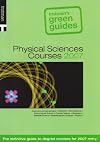 Physical Sciences Courses (Trotman's Green Guides)