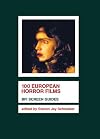 100 European Horror Films (BFI Screen Guides)